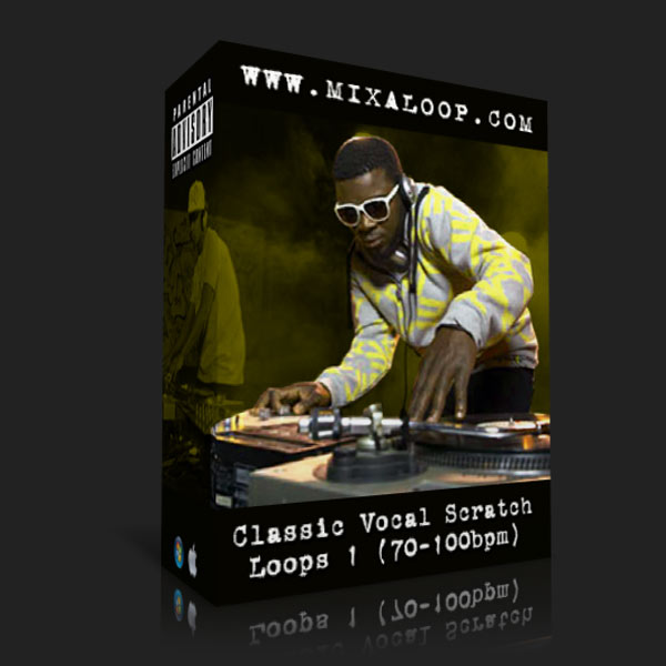 Classic Vocal Scratch Loops 1 (70-100bpm)