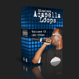 Acapella Loop Pack 13 (120-135bpm)
